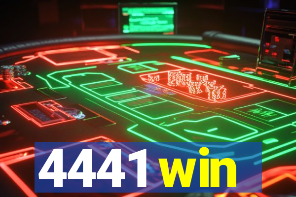 4441 win