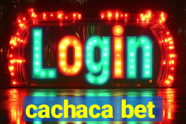 cachaca bet