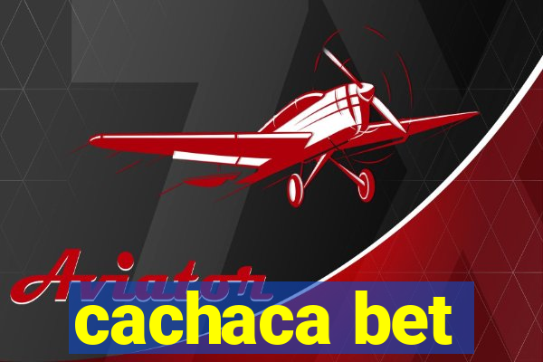 cachaca bet