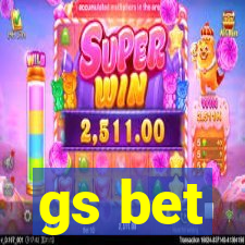 gs bet