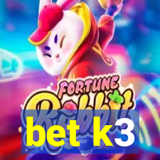 bet k3