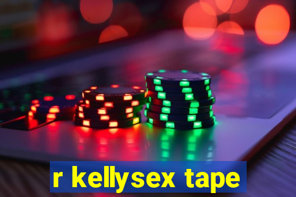 r kellysex tape