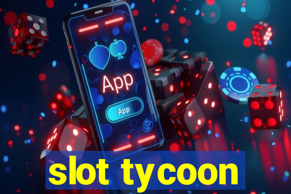 slot tycoon