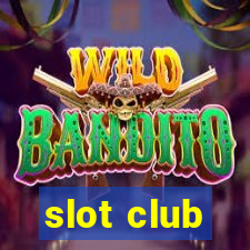 slot club