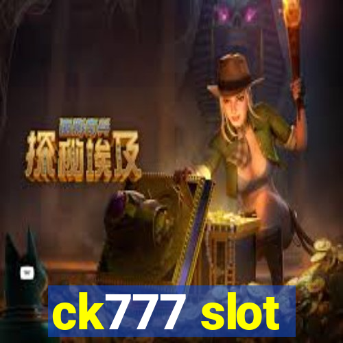 ck777 slot