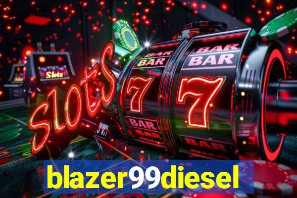 blazer99diesel