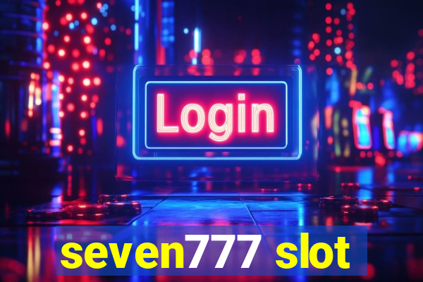 seven777 slot