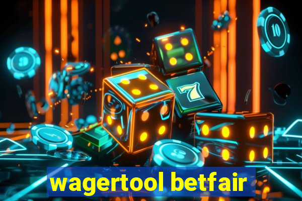 wagertool betfair