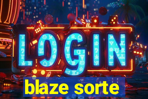 blaze sorte