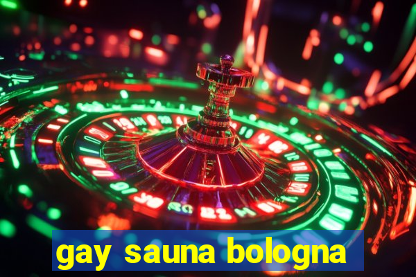 gay sauna bologna