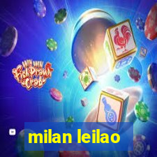 milan leilao