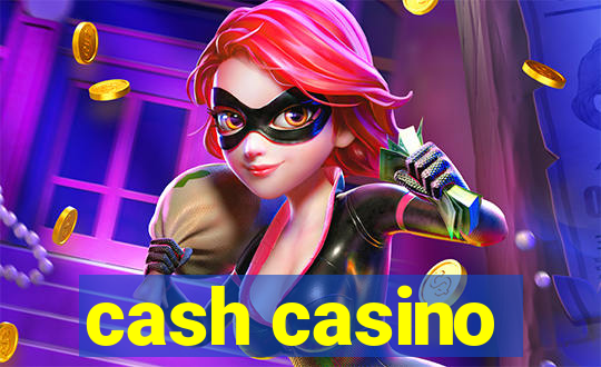 cash casino