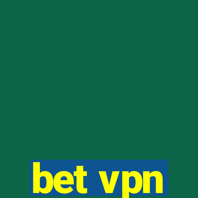 bet vpn