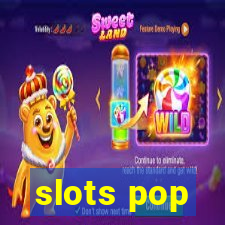 slots pop