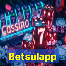 Betsulapp