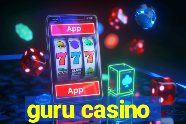 guru casino