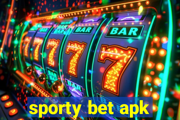 sporty bet apk