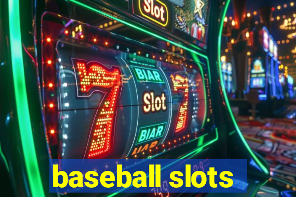 baseball slots