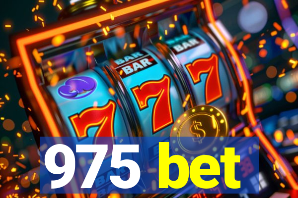 975 bet