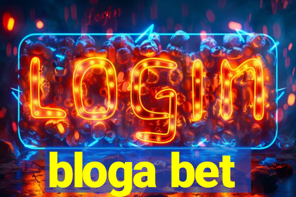 bloga bet