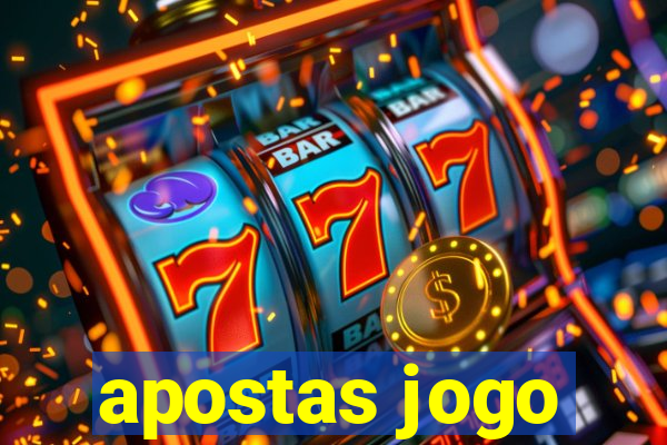 apostas jogo