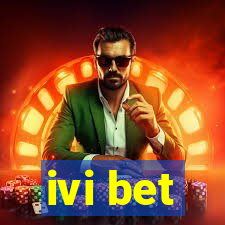 ivi bet