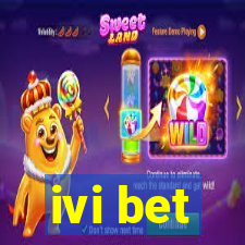 ivi bet