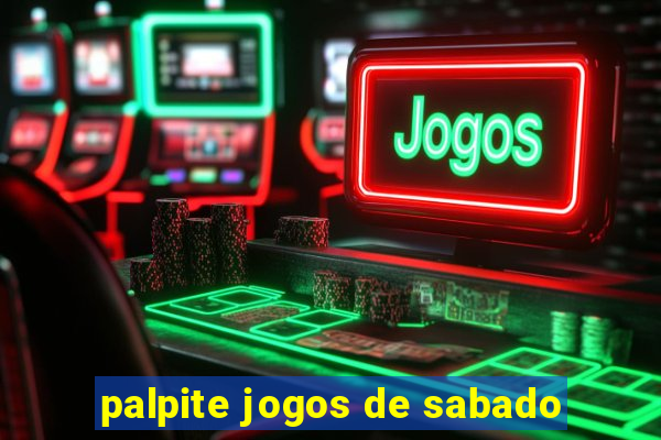 palpite jogos de sabado