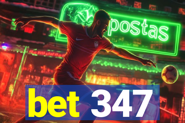 bet 347