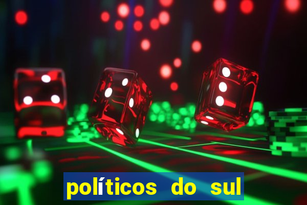 políticos do sul da bahia