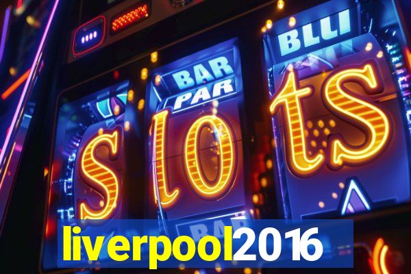 liverpool2016