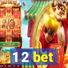 1 2 bet