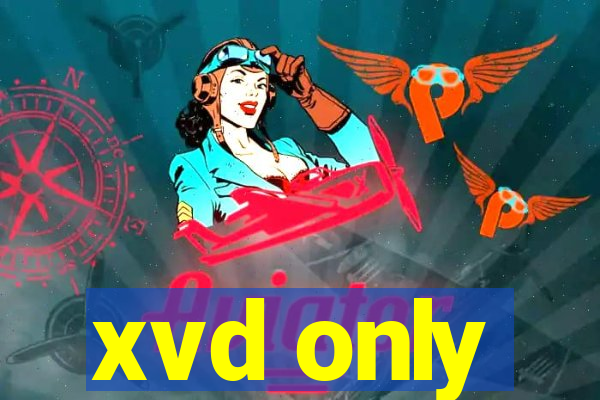 xvd only