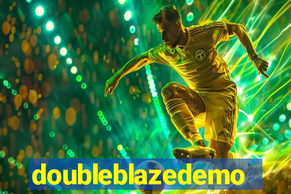 doubleblazedemo