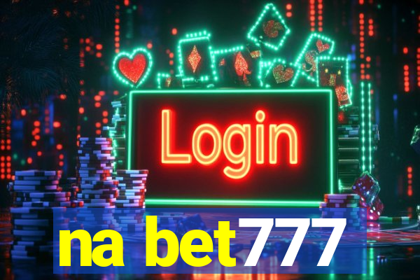 na bet777