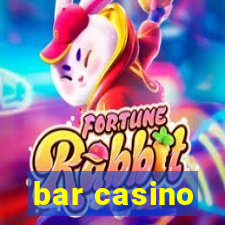 bar casino