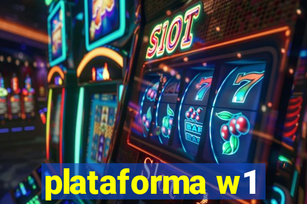 plataforma w1