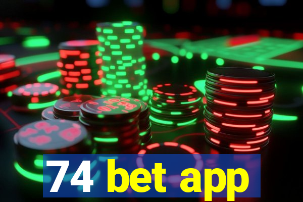 74 bet app