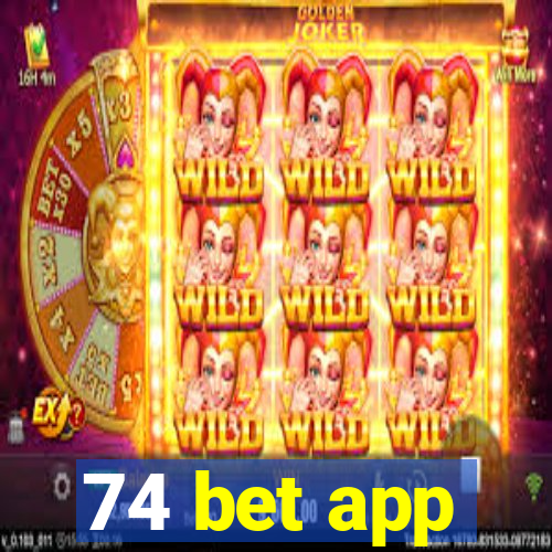 74 bet app