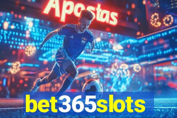 bet365slots