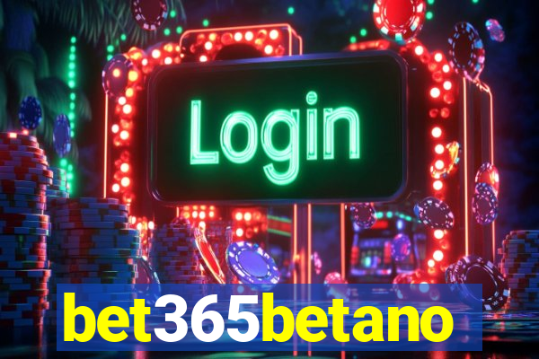 bet365betano