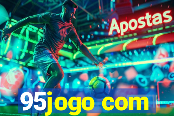 95jogo com