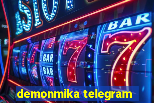 demonmika telegram