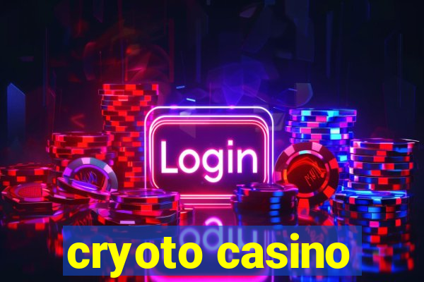 cryoto casino