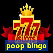 poop bingo