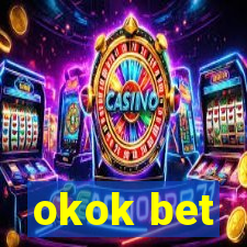 okok bet