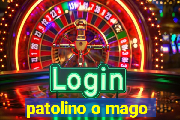 patolino o mago