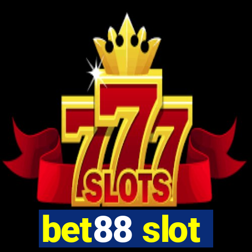 bet88 slot