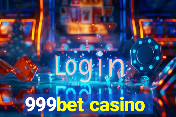 999bet casino