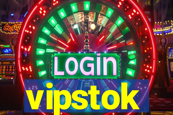 vipstok